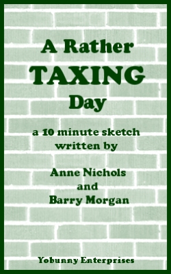 A Rather Taxing Day by Anne Nichols & Barry Morgan