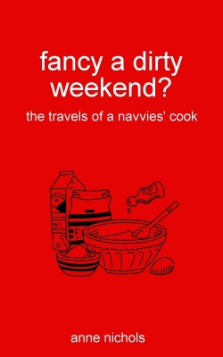 Fancy a Dirty Weekend by Anne Nichols